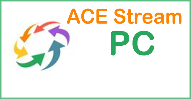 ACE Stream 3.1.74 for pc